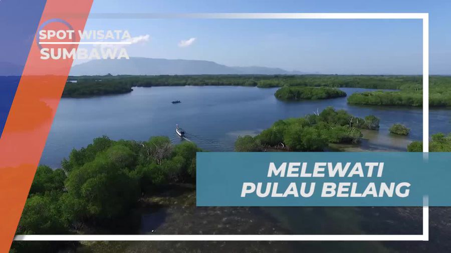 Belang, Pulau Terluas di Perairan Gili Balu Sumbawa
