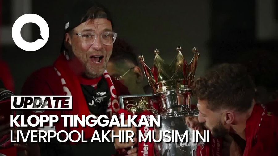 Klopp Putuskan Bakal Tinggalkan Liverpool Akhir Musim Ini