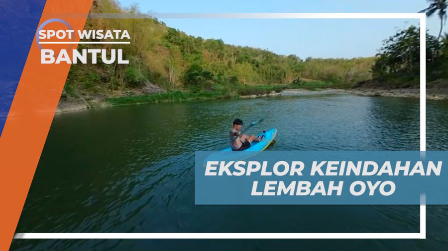 Berpetualang di Kota Gudeg, Mengeksplor  Keindahan Lembah Oyo, Bantul