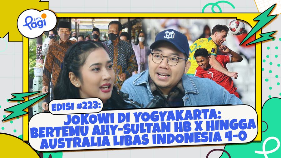 Edisi #223: Jokowi di Yogyakarta: Bertemu AHY-Sultan HB X hingga Australia Libas Indonesia 4-0