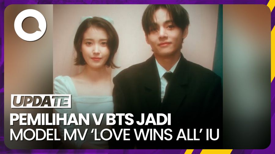 IU Ungkap Alasan Pilih V BTS Jadi Model MV Love Wins All