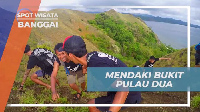 Berpetualang Mendaki Bukit Pulau Dua Banggai