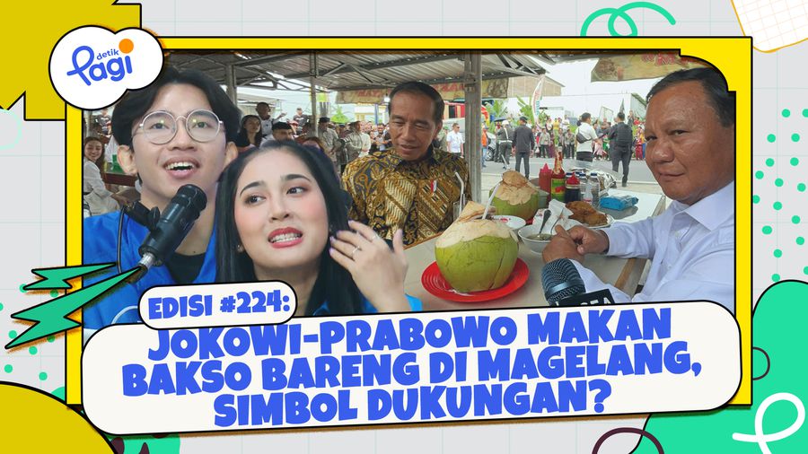 Edisi #224: Jokowi-Prabowo Makan Bakso Bareng di Magelang, Simbol Dukungan?