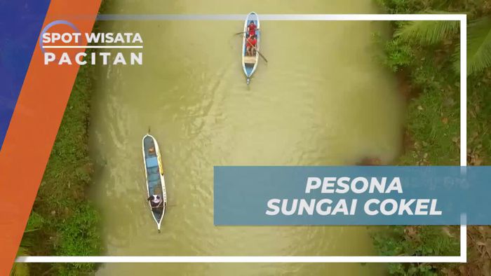Merasakan Suasana Asri di Sungai Cokel Pacitan 