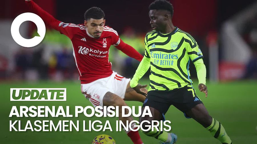 Arsenal Posisi Dua Liga Inggris Setelah Menang dari Nottingham Forest