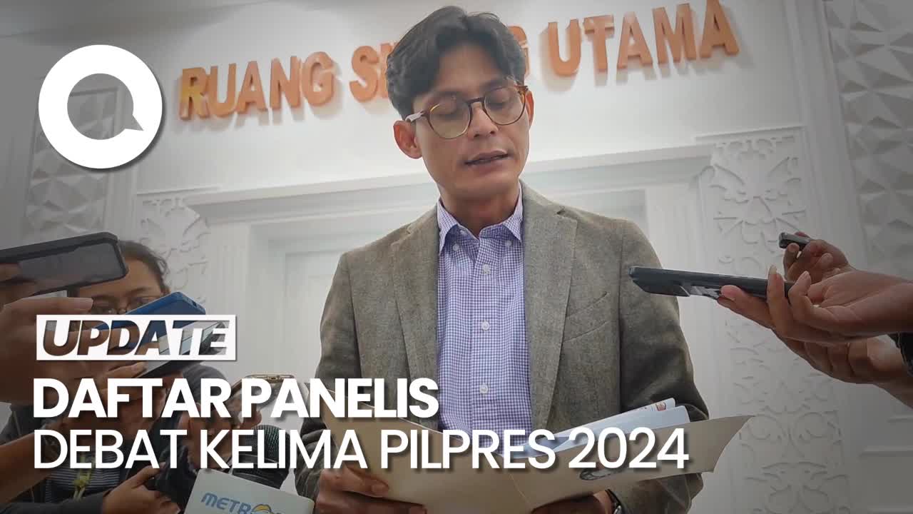 KPU Umumkan 12 Nama Panelis Debat Kelima Pilpres 2024