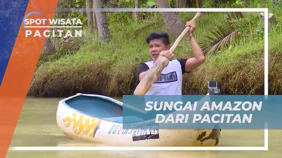 Cokel, Sungai di Pacitan yang Memiliki Nuansa Seperti di Sungai Amazon