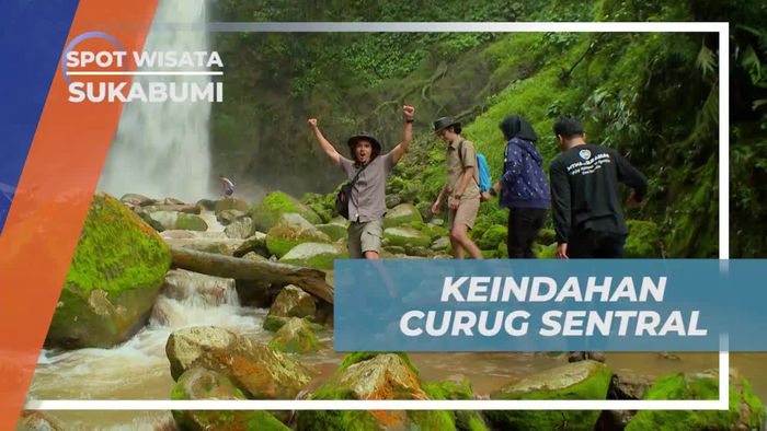 Mendekat ke Air Terjun, Menikmati Keindahan Curug Sentral Sukabumi 