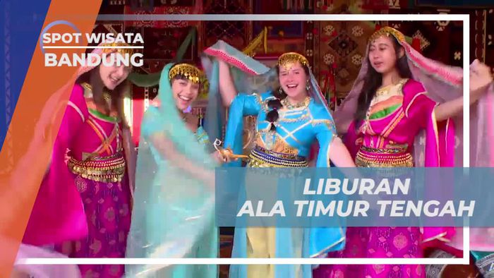 Bergeser ke Area Wisata Bernuansa Timur Tengah, Bandung