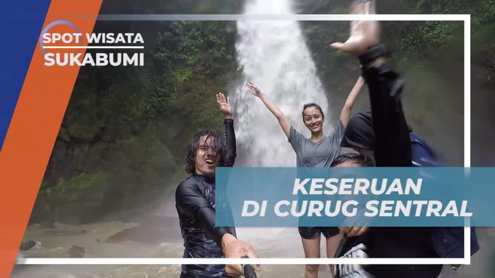 Bermain Air Dengan Seru di Curug Sentral Sukabumi 