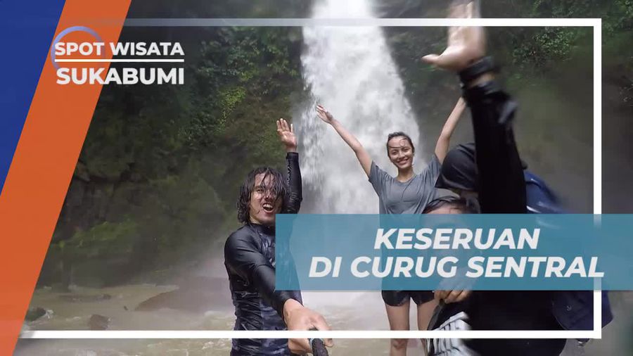 Bermain Air Dengan Seru di Curug Sentral Sukabumi 