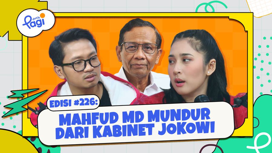 Edisi #226: Mahfud Md Mundur dari Kabinet Jokowi