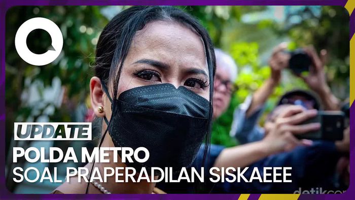 Polda Metro Respons Siskaeee yang Kembali Ajukan Praperadilan