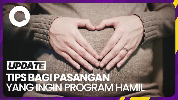 Catatan Penting dari Dokter Kandungan Bagi Pasangan yang Ingin Program Hamil