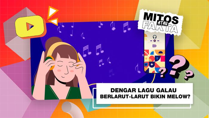 Mitos atau Fakta: Sering Dengerin Lagu Galau Bikin Orang Sedih-Depresi