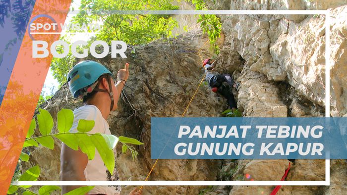 Memacu Adrenalin, Taklukkan Tebing Gunung Kapur yang Menantang, Bogor