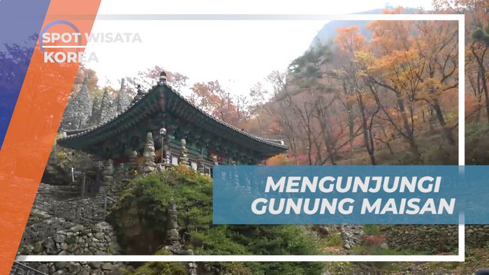 Liburan Seru Mengunjungi Gunung Maisan di Jinan-gun Jeollabuk-do, Korea Selatan