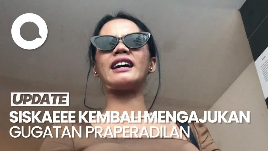Alasan Siskaeee Ajukan Surat Gugatan Praperadilan Lagi