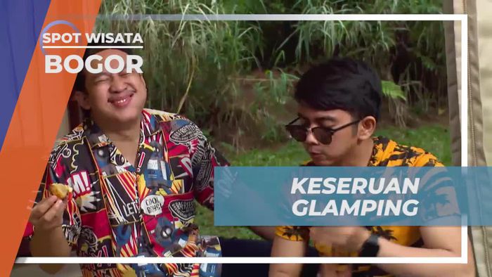 Glamour Camping Seru di Kota Hujan Bogor