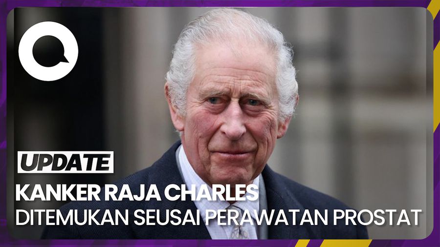 Kanker yang Diidap Raja Charles Ditemukan Seusai Perawatan Prostat 
