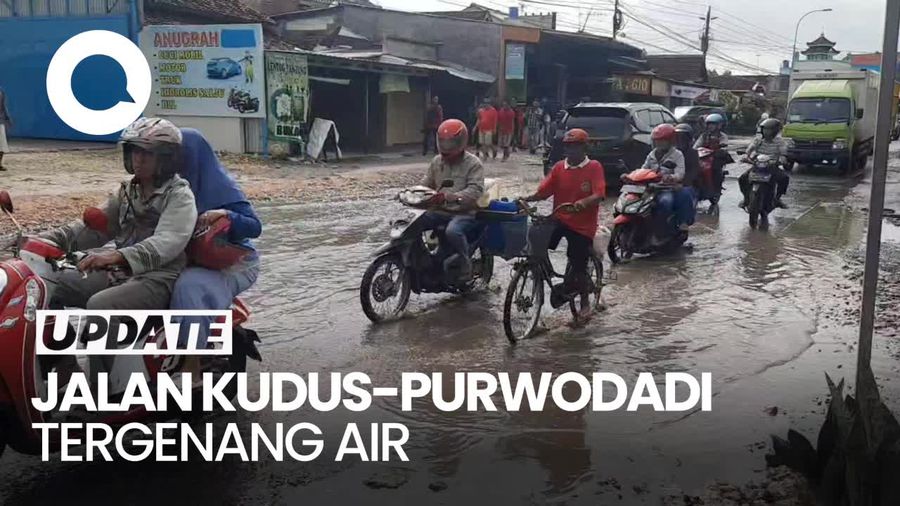 Duh, Jalan Kudus-Purwodadi Rusak dan Tergenang Air