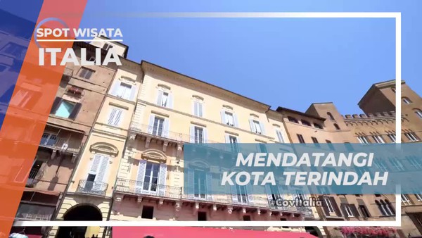 Berkunjung ke Siena Italia, Kota Terindah yang Dinobatkan Oleh UNESCO