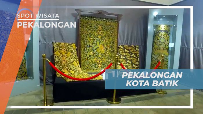 Vacation Seru Mengunjungi Museum Batik di Kota Pekalongan