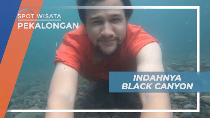 Liburan Seru, Menikmati Jernihanya Air Black Canyon yang Menyegarkan, Pekalongan 