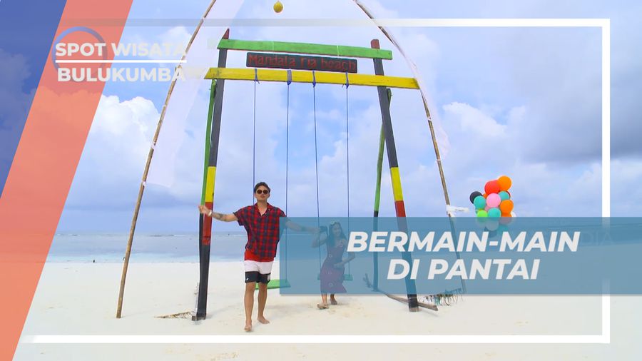 Seru-seruan Menikmati Liburan Bermain di Tepi pantai Manadala Ria, Bulukumba