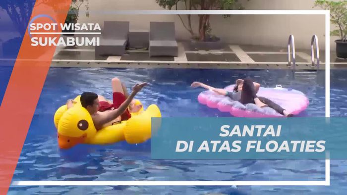 Bersantai Dengan Floaties Menimati Sejuknya Alam Sukabumi 