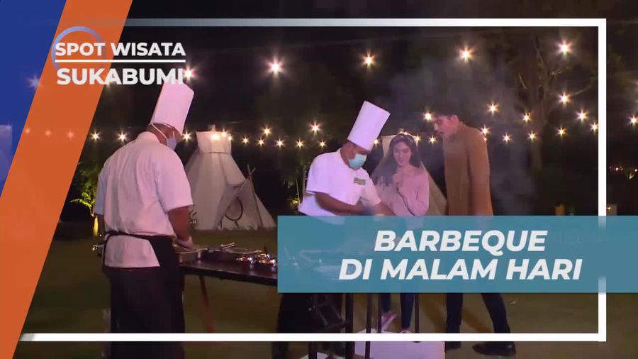 Barbeque di Malam Hari Bersama Chef Profesional, Sukabumi 