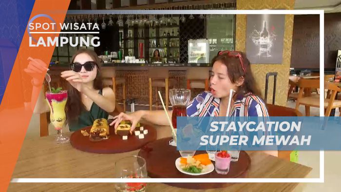 Menyantap Suguhan Menu Super Lezat di Hotel Mewah, Lampung