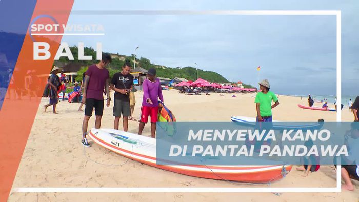 Menyewa Kano Untuk Menyusuri Keindahan Pantai Pandawa Bali