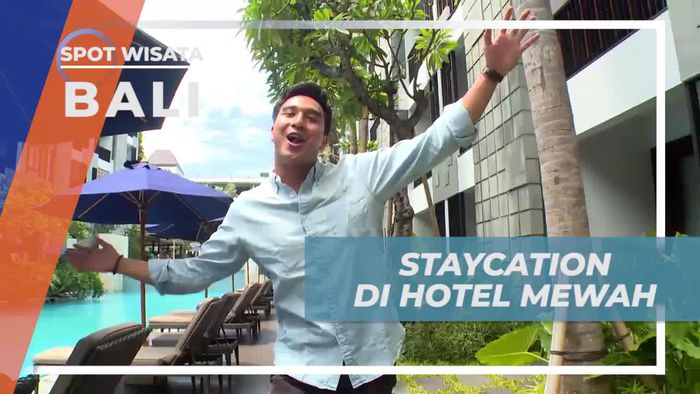 Staycation Seru di Penginapan Dengan Nuansa Mewah, Bali