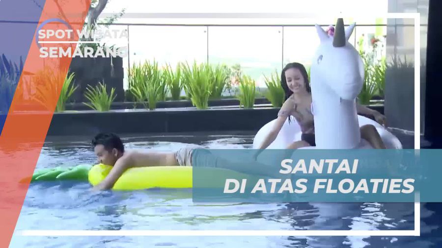 Bersantai Sejenak Dengan Floaties, Menikmati Keindahan Alam Semarang
