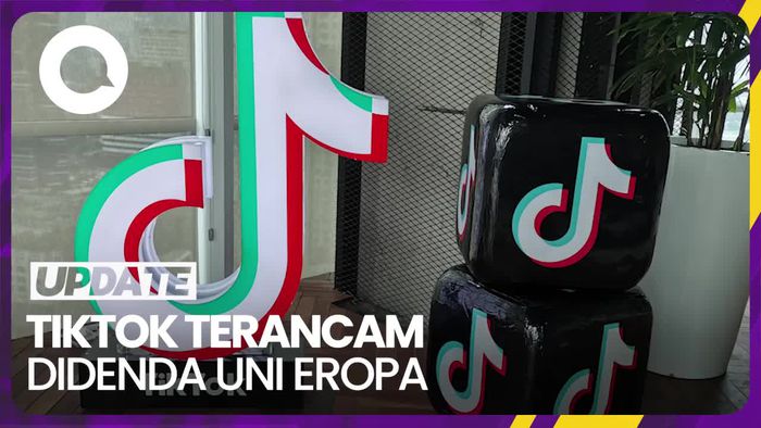 Uni Eropa Bakal Investigasi TikTok, Ada Apa?