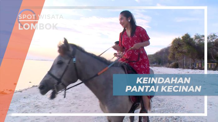 Menikmati Indahnya Alam Pantai Kecinan Sambil Naik Kuda, Lombok
