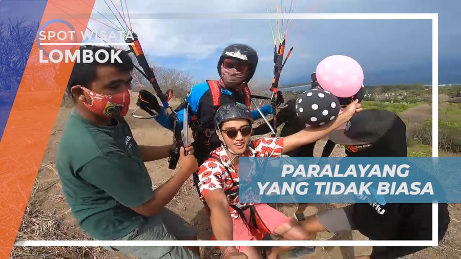 Serunya Terbag Melayang Naik Paralayang Sambil Membawa Balon, Lombok