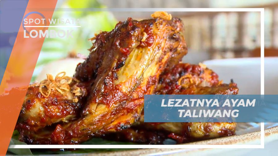 Berburu Kelezatan Kuliner ayam Taliwang Khas Lombok