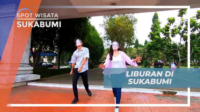 Liburan Asik di Sukabumi, Merasakan Suasana Sejuk nan Asri