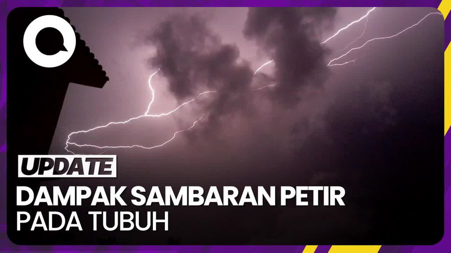 Yang Terjadi Pada Tubuh saat Terkena Sambaran Petir