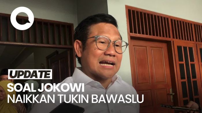 Cak Imin soal Tukin Bawaslu Naik: Selalu Saja Kita Gagal Dalam Perencanaan