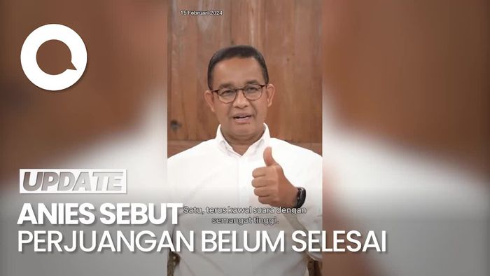 Anies: Perjuangan Belum Selesai, Kawal Suara dengan Semangat Tinggi