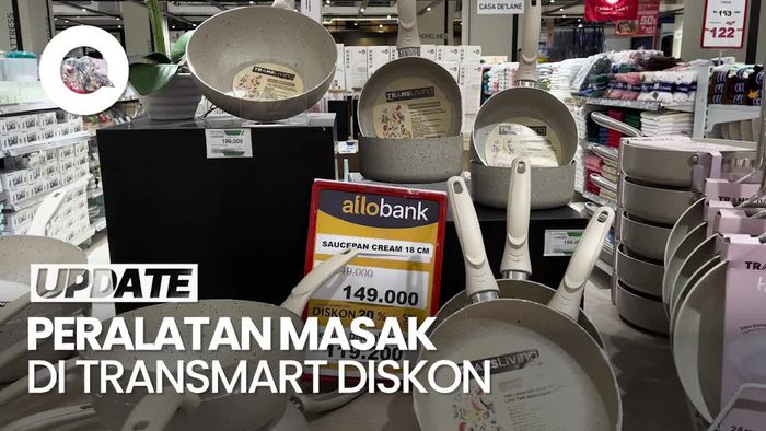 Ibu-ibu Merapat! Peralatan Masak di Transmart Full Day Sale Diskon hingga 50%