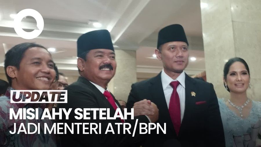 AHY Setelah Jadi Menteri ATR/BPN: Ada Sejumlah PR yang Belum Ditangani