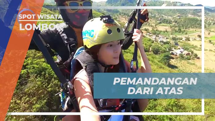 Melihat Pesona Keindahan Alam Lombok Dengan Paragliding 