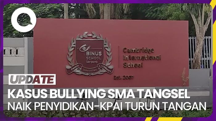 Kabar Terkini Seputar Kasus Bullying di SMA Internasional Tangsel