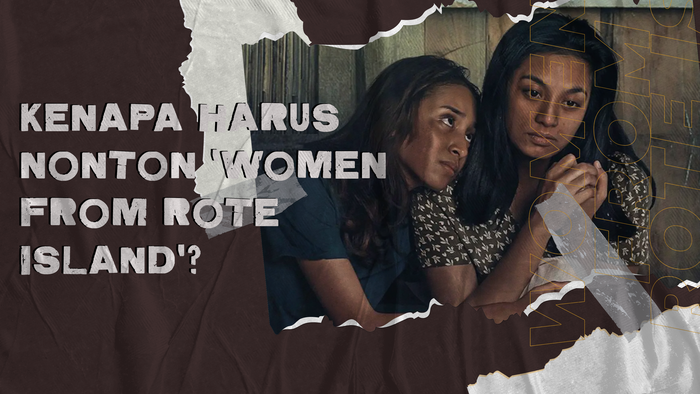 Pesan dari Women from Rote Island: Film Ini untuk Kalian
