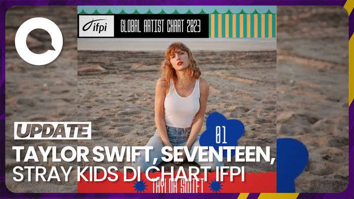 Top 3 Chart Artis Global IFPI 2023: Taylor Swift, SEVENTEEN, Stray Kids
