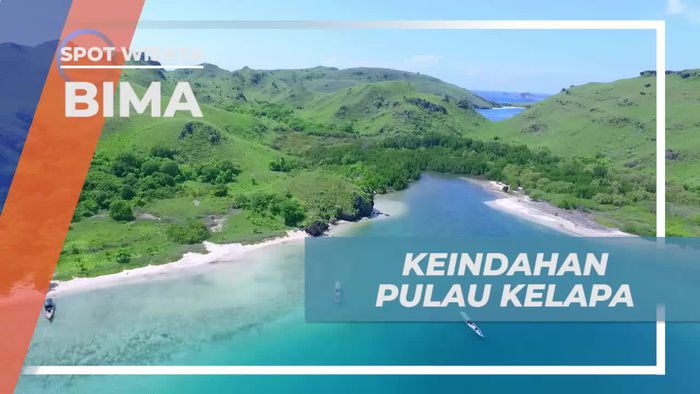 Melihat Pesona Keindahan Alam Pulau Kelapa Bima